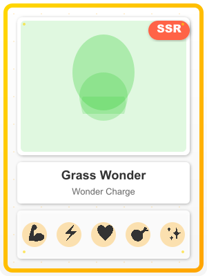 Grass Wonder [Wonder Charge]